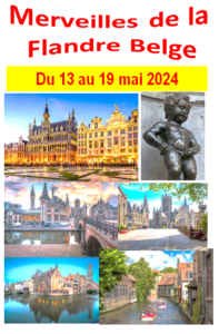 Lire la suite à propos de l’article Fédération de la Dordogne : Voyage en BELGIQUE du 13 au 19 mai 2024